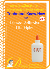 Instant Adhesive Like Alphy Technical Know-How Report
