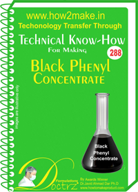 Black Phenyl Concentrate Technical Knowhow Report