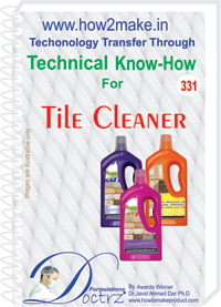 Tile Cleaner Technical Know-How eReport - Comprehensive Manufacturing Guide, Step-by-Step Instructions, Supplier Resources, Quality Control Insights
