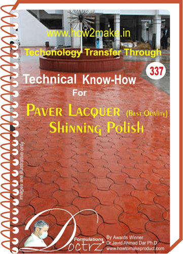Paver Lacquers Sealers & Hardeners Know-How Report
