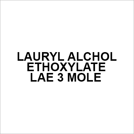 Lauryl Alcohol Ethoxylate LAE 3 Mole