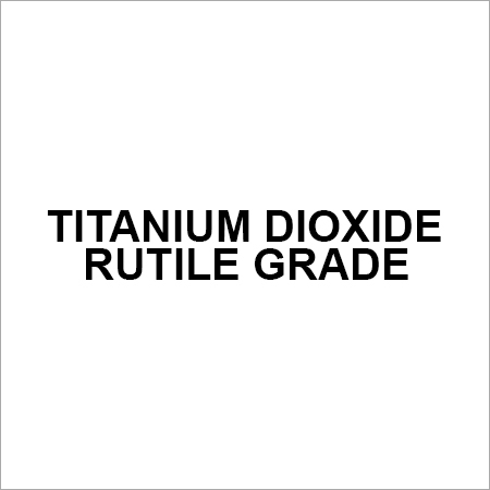 Titanium Dioxide Rutile Grade
