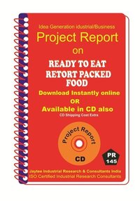 Offset Printing Ready To Eat Retort Packed Food Manufacturing Pr Ebook