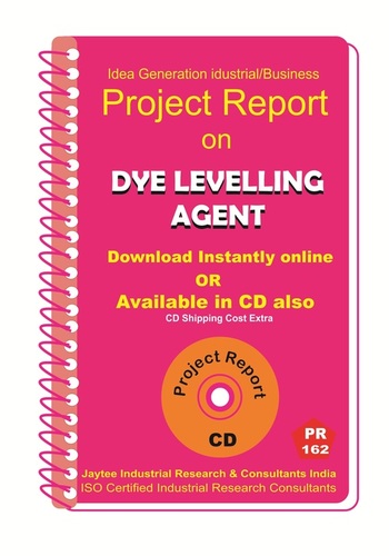Dye Levelling Agent manufacturing Project Report eBook