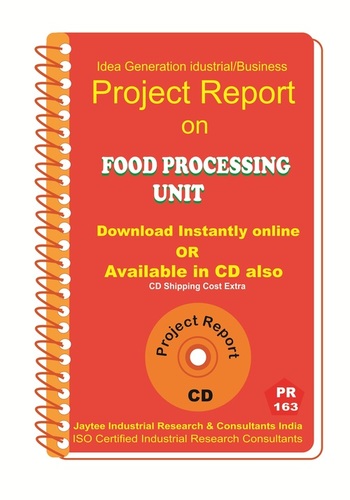 Food Processing Unit manufacturing project Report eBook