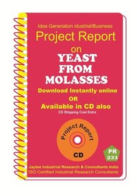 Yeast From Molasses Press Mud Manufacturing Ebook