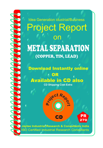 Metal Separation (Copper Tin Lead) manufacturing Ebook