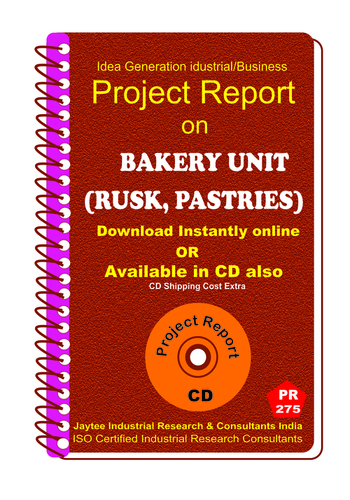 Bakery unit (Rusk, Pastries) manufacturing Ebook