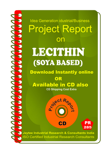 Lecithin (Soya Based) manufacturing Project Report Ebook
