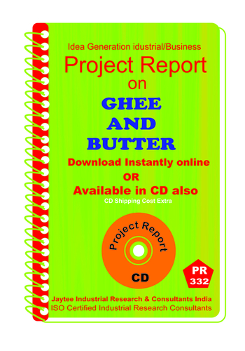 Ghee and Butter manufacturing project Report eBook