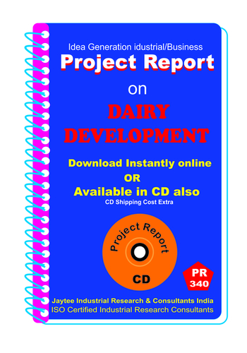 Dairy Development manufacturing project Report eBook