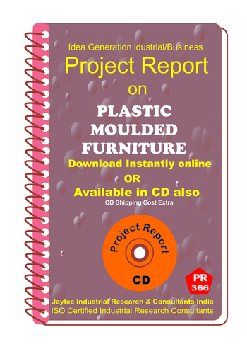 Plastic Moulded Furniture manufacturing Project Report eBook