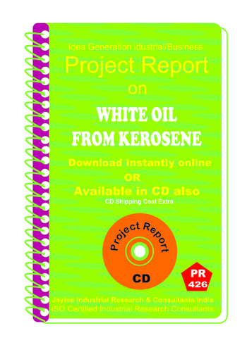 White Oil From Kerosene manufacturing Project Report eBook