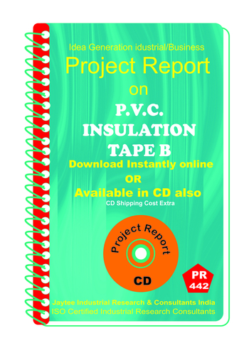 Insulation Tape B manufacturing Project Report eBook