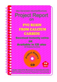 Resin From Calcium Carbide Manufacturing Project Report Ebook