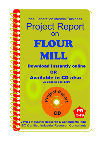 Flour Mill Manufacturing Project Report eBook