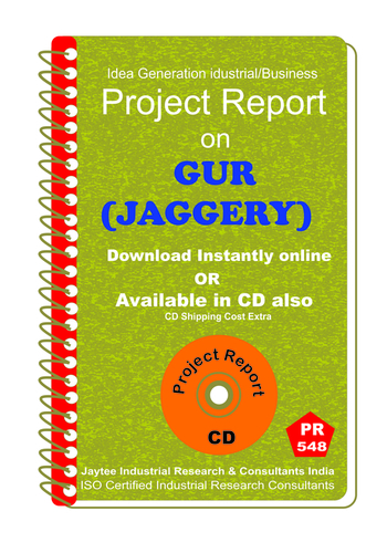 Gur (Jaggery) Manufacturing Project Report eBook By DOCTRZ PRODUCTS