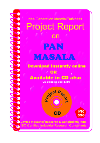 Pan Masala Manufacturing Project Report eBook