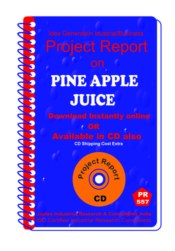 Pine Apple Juice Manufacturing Project Report eBook