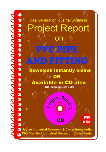 Pvc Pipe and Fitting Manufacturing Project Report eBook