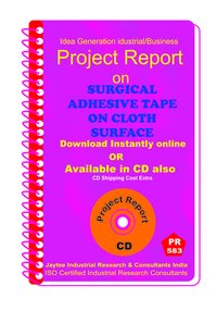 Surgical Adhesive Tape On Cloth Surface Manufacturing Ebook