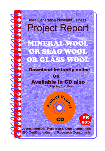 Mineral Wool or Slag Wool or Glass wool Manufacturing eBook