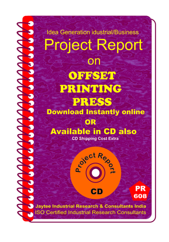 Offset Printing Press Project Report eBook