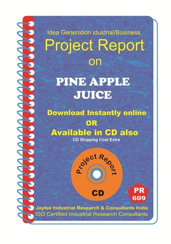 Pine Apple Juice II Manufacturing Project Report eBook