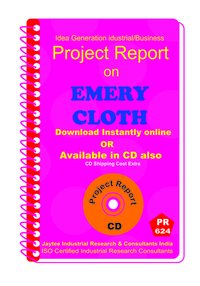 Emery Cloth Manufacturing Project Report Ebook