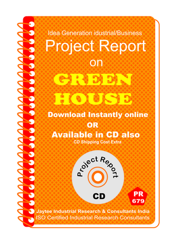 Green House establishment Project Report eBook