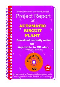 Automatic Biscuit Plant Establishment Project Report Ebook
