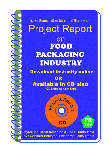 Food Packaging Industry manufacturing Project Report eBook