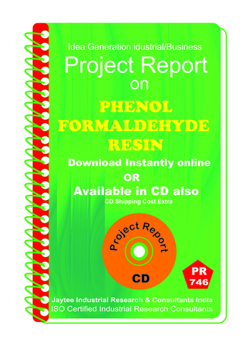 Phenol Formaldehyde Resin manufacturing Project Report eBook