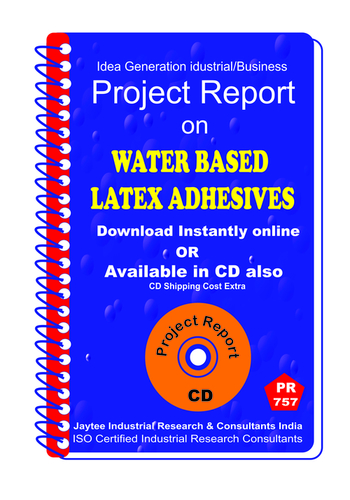 Water based Latex Adhesives manufacturing eBook