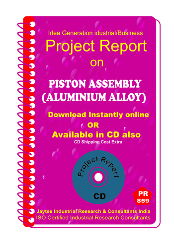 Piston Assembly (Aluminium Alloy) manufacturing eBook