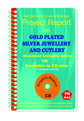 Gold Plated Silver Jewellery and Cutlerly Manufacturing eBook