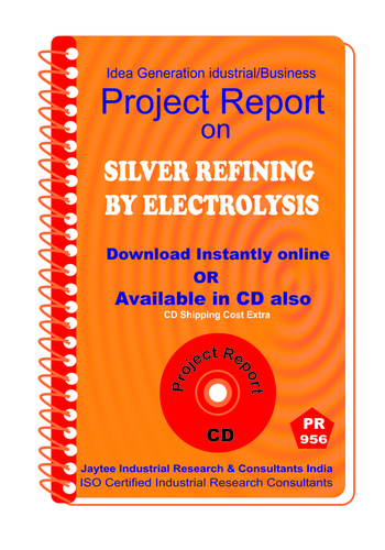 Silver Refining by Electrolysis Manufacturing eBook