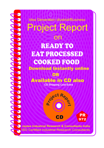 Ready to Eat Processed Cooked Food Manufacturing PR eBook