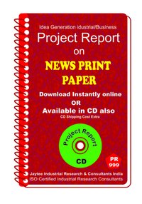 Newsprint Paper Manufacturing Project Report Ebook