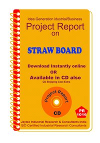 Straw Board Manufacturing Project Report Ebook