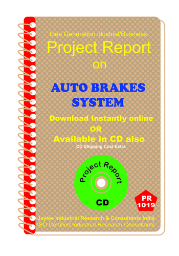 Auto Brakes System manufacturing Project Report eBook