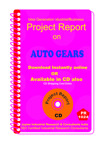 Auto Gears manufacturing Project Report eBook