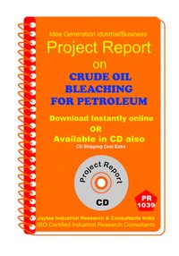 पेट्रोलियम उत्पादन के लिए कच्चे तेल का ब्लीचिंग ई-बुक