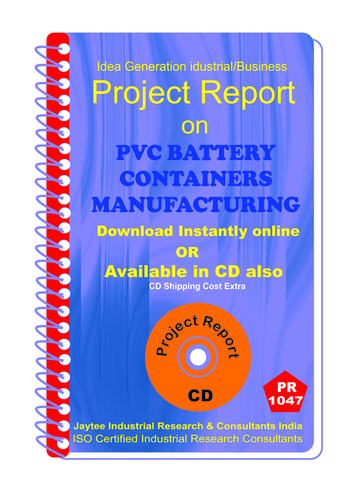 PVC Battery Containers manufacturing Project eBook