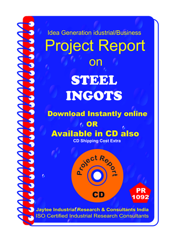 Steel Ingots Manufacturing Project Report Ebook