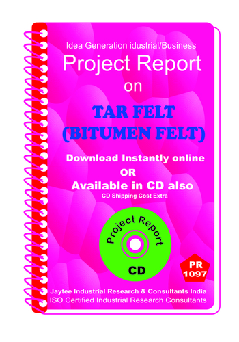 Tar Felt (Bitumen Felt) Manufacturing Project Report Ebook