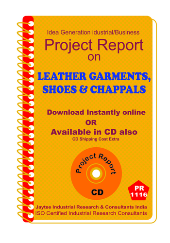 Leather Garments , Shoes and Chappals (EOU) manufacturing ebook
