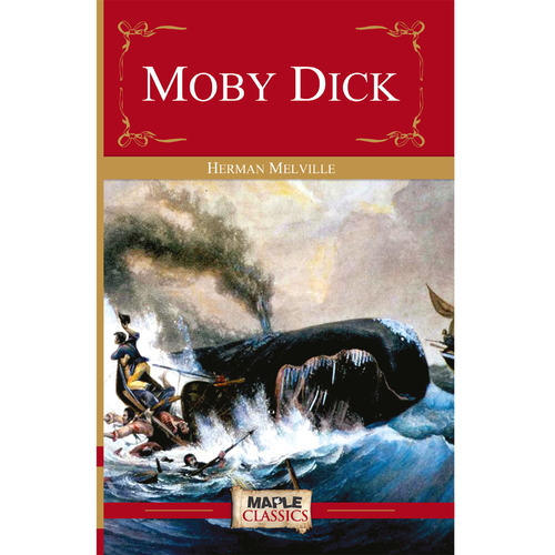 Moby Dick - Fiction Book, 0.550 Kilograms | An Epic Sea Adventure of Good and Evil with Ishmael and Ahab's Pursuit of the Savage Whale