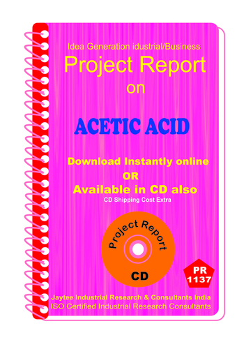 Acetic Acid Manufacturing Project Report Ebook - ISO Certified, 24+ Chapters, Market Insights, Financial Projections, Manufacturing Process