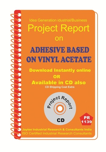 Adhesive Based on Vinyl Acetate manufacturing eBook